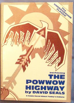 The Powwow Highway The Powwow Highway