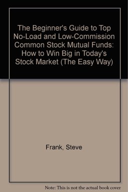 The Beginner's Guide to Winning Big in Today's Stock Market (The Easy Way) The Beginner's Guide to Winning Big in Today's Stock Market (The Easy Way)