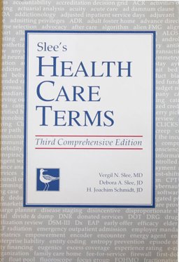 Health Care Terms : Third Comprehensive Edition 3rd 9780961525583 Front Cover