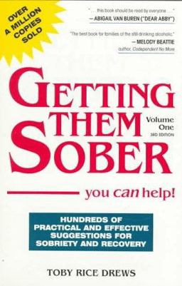 Getting Them Sober 3rd 9780961599591 Front Cover