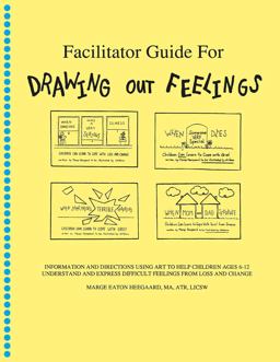Facilitator's Guide for Drawing Out Feelings  9780962050251 Front Cover