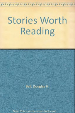 Stories Worth Reading