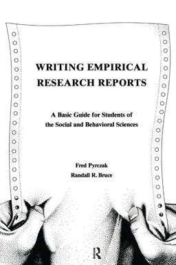 Writing Empirical Research Reports A Basic Guide for Students of the Social and Behavioral Sciences  9780962374432 Front Cover