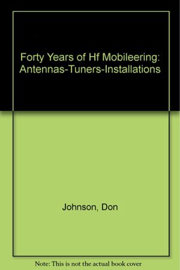 Forty Years of HF Mobileering