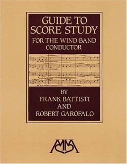 Guide to Score Study for the Wind Band Conductor  9780962430862 Front Cover