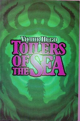 The Toilers of the Sea
