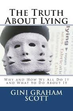 The Truth about Lying The Truth about Lying