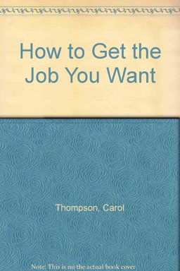 How to Get the Job You Want