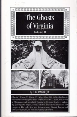 The Ghosts of Virginia The Ghosts of Virginia