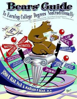 Bears' Guide to Earning College Degrees Nontraditionally 12th 9780962931239 Front Cover