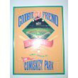 Goodbye Old Friend A Pictorial Essay on the Final Season at Old Comiskey Park  9780963020406 Front Cover