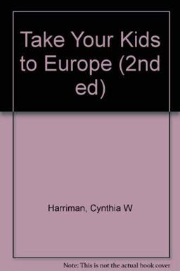 Take Your Kids to Europe