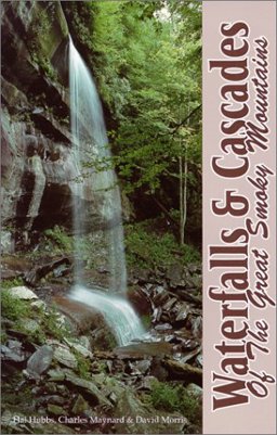Waterfalls and Cascades of the Great Smoky Mountains