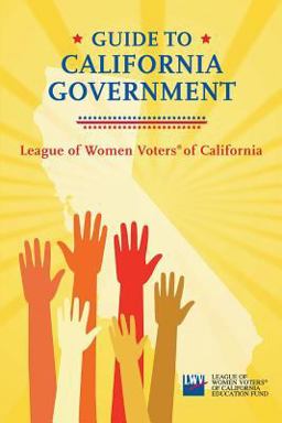 Guide to California Government  9780963246523 Front Cover