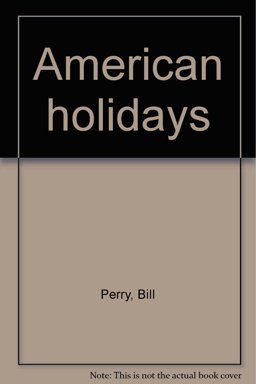 American Holidays American Holidays