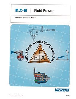 Industrial Hydraulics Manual 935100-C 4th 9780963416209 Front Cover