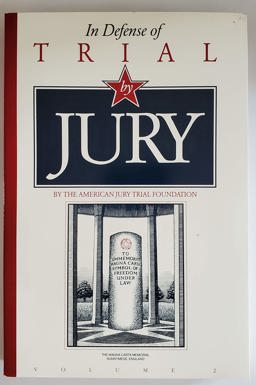 In Defense of Trial By Jury