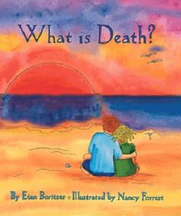 What Is Death?  9780963759757 Front Cover
