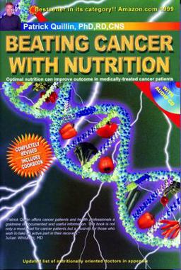 Beating Cancer with Nutrition (Fourth Edition) Rev 4th 9780963837295 Front Cover