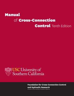 Manual of Cross-Connection Control, Tenth Edition Fifth Printing  9780963891266 Front Cover