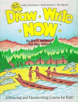 Draw Write Now Bk. 3 : Native Americans, North America, the Pilgrims  9780963930736 Front Cover