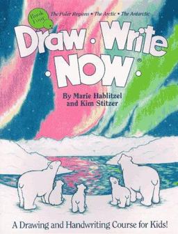 Draw Write Now Bk. 4 : The Polar Regions, Arctic, Antarctic  9780963930743 Front Cover