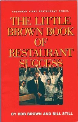 Little Brown Book of Restaurant Success  9780964048515 Front Cover