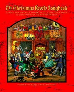 The Christmas Revels Songbook