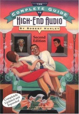 Complete Guide to High-End Audio 2nd 1999 Revised  9780964084940 Front Cover