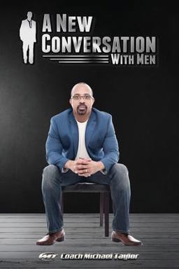 A New Conversation with Men