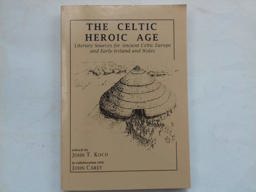 The Celtic Heroic Age