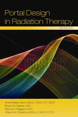 Portal Design in Radiation Therapy 3rd Edition  9780964271524 Front Cover