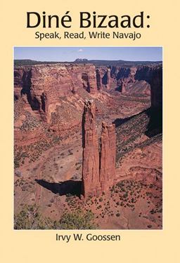 Dine Bizaad Speak, Read, Write Navajo  9780964418912 Front Cover