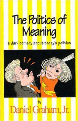 The Politics of Meaning