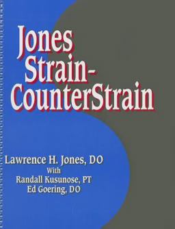 Jones Strain-Counterstrain 1st 9780964513549 Front Cover
