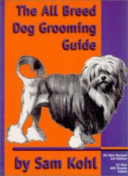 All Breed Dog Grooming Guide 3rd 9780964607248 Front Cover