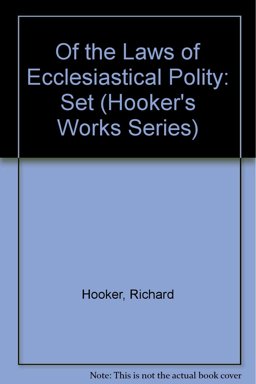 Of the Laws of Ecclesiastical Polity