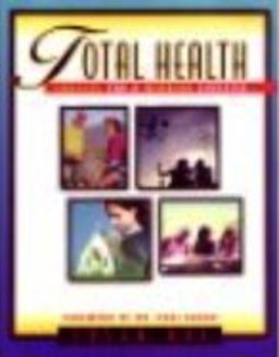 Total Health : Choices for a Winning Lifestyle 1st 9780964684300 Front Cover