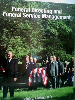 Funeral Directing and Funeral Service Management  9780964796751 Front Cover
