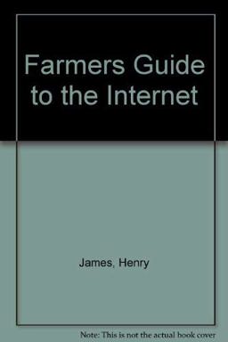 Farmers Guide to the Internet