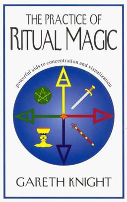 Practice of Ritual Magic
