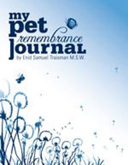 My Pet Remembrance Journal 2nd 9780965113113 Front Cover
