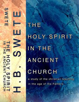Holy Spirit in the Ancient Church  9780965351782 Front Cover