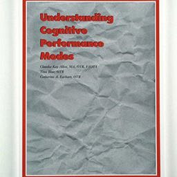 Understanding Cognitive Performance Modes : Version 1.3 1st 9780965411103 Front Cover