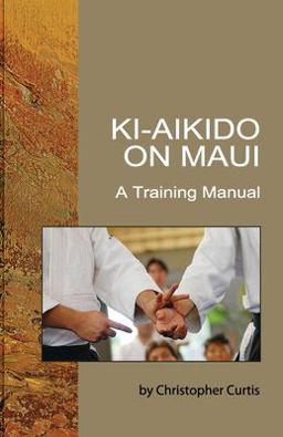 Ki Aikido on Maui Ki Aikido on Maui