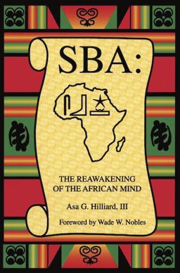 SBA The Reawakening of the African Mind  9780965540247 Front Cover