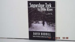 Snowshoe Trek to Otter River