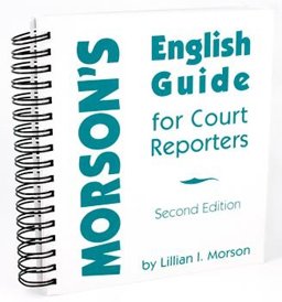Morson's English Guide for Court Reporters 2nd 9780965793209 Front Cover