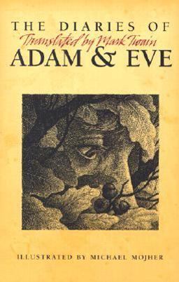 Diaries of Adam and Eve  9780965881159 Front Cover