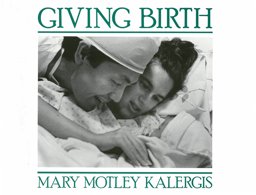Giving Birth Giving Birth